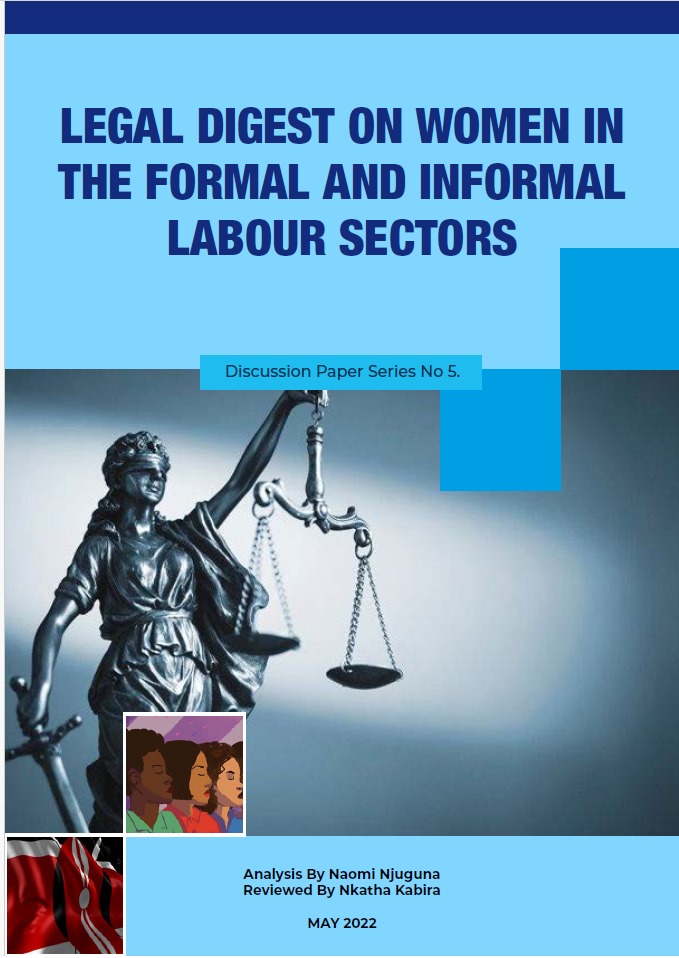 LEGAL DIGEST ON WOMEN IN THE FORMAL AND INFORMAL LABOUR SECTORS