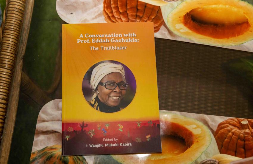 Book: A Conversation with Prof. Eddah Gachukia: The Trailblazer.