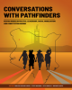 Conversations With Pathfinders